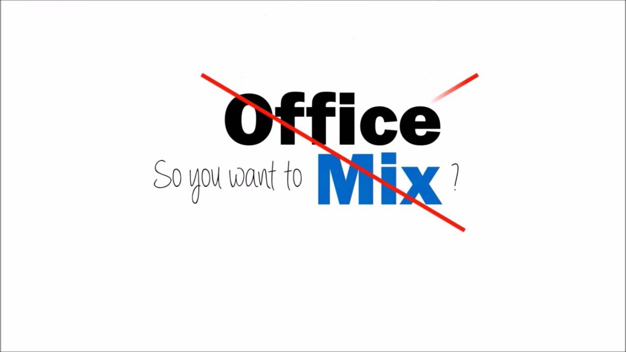 Office mix for mac free download